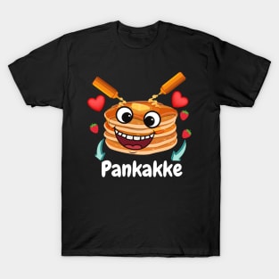 Funny Naughty Foodie Pun Pankakke Sarcastic T-Shirt